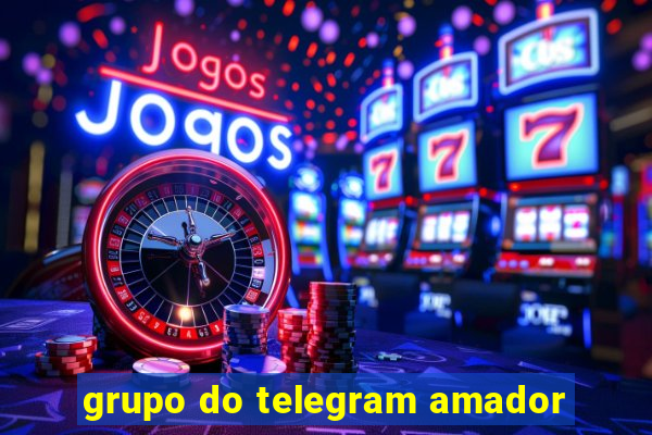 grupo do telegram amador